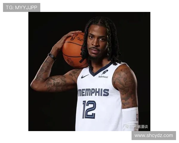 贾·莫兰特：从天才新星到全能球员的蜕变之路